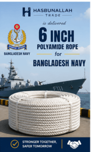 Supply of 6 Inch Polyamide Rope for Bangladesh Navy Ships
