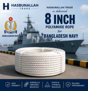 Supply of 8 Inch Polyamide Rope to Bangladesh Navy